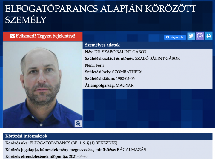 A rendőrség honlapján közzétett elfogatóparancs Szabó Bálint ellen – Forrás: Police.hu